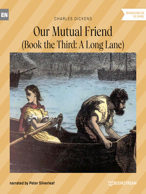 cover image of Our Mutual Friend--Book the Third